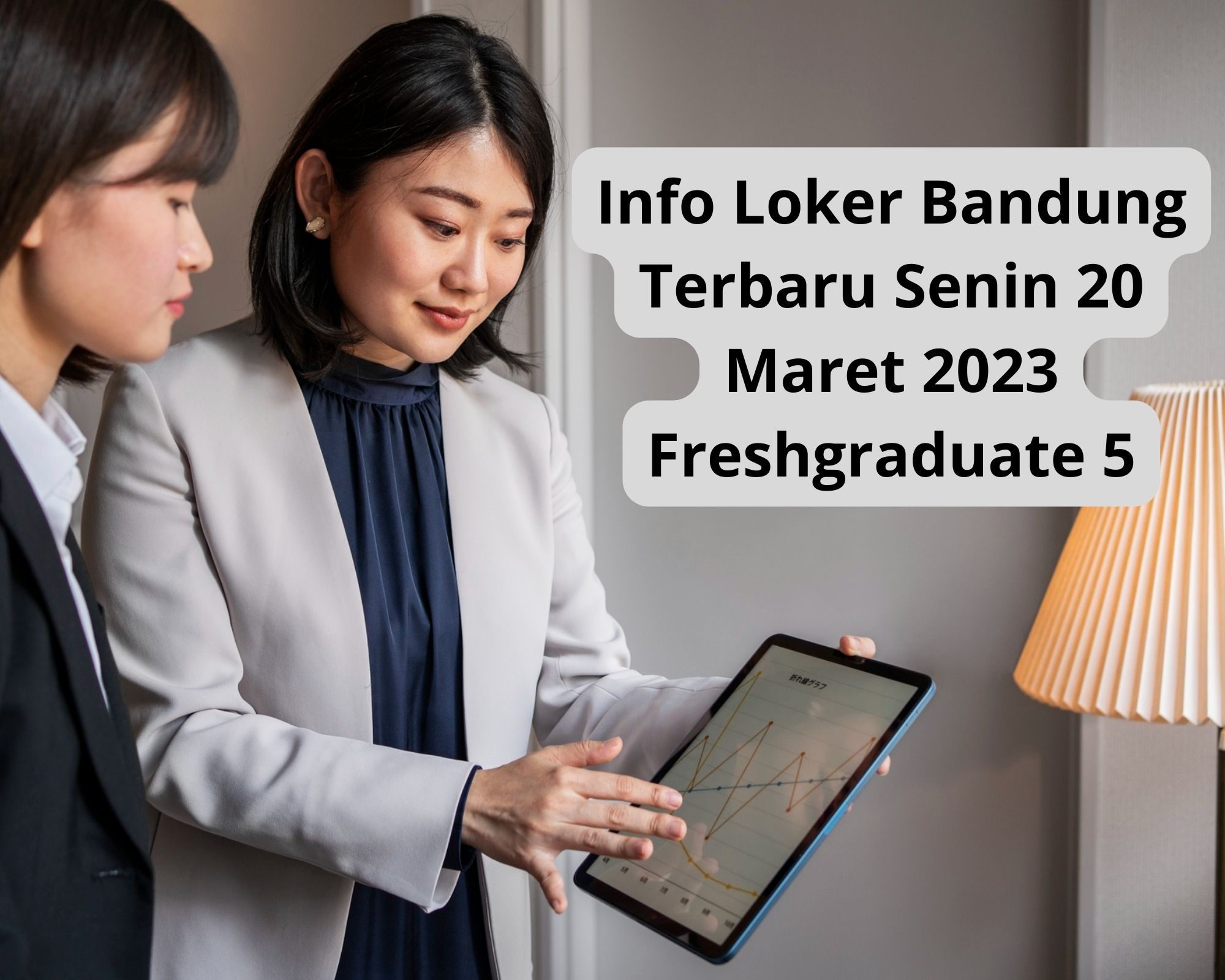 Info Loker Bandung Terbaru Senin 20 Maret 2023 Freshgraduate 5