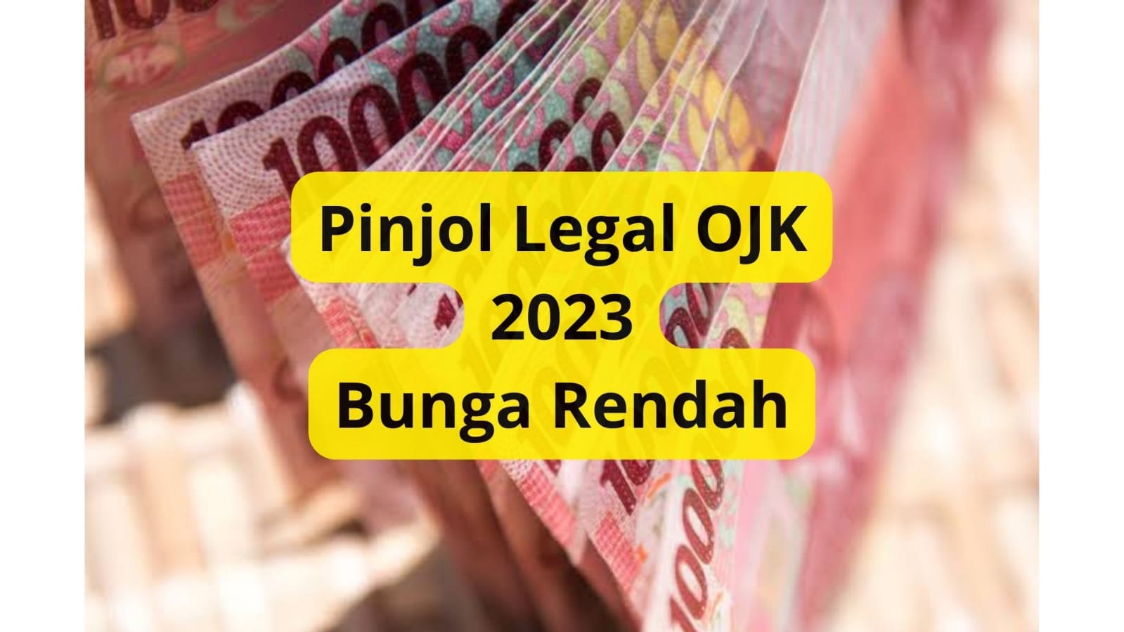 Aplikasi Pinjol Legal Suku Bunga Rendah dan Tenor Panjang