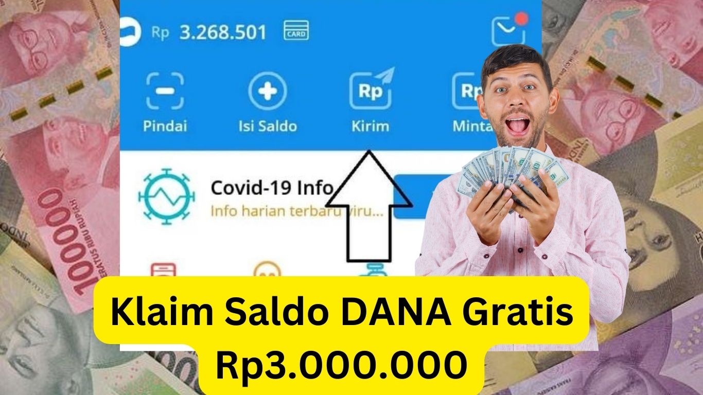 Mau Saldo DANA Gratis Rp3.000.000? Yuk, Klaim Sekarang!