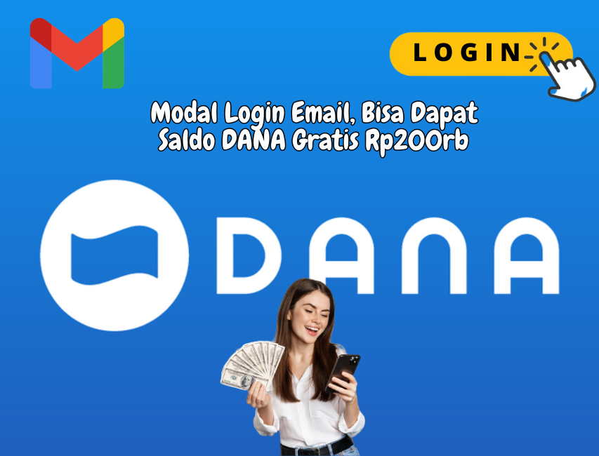 Modal Login Email, Bisa Dapat Rp200rb Saldo DANA Gratis 2023