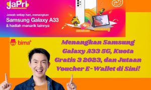 Menangkan Samsung Galaxy A33 5G, Kuota Gratis 3 2023, dan Jutaan Voucher E-Wallet di Sini!