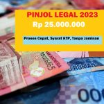 PROSES CEPAT: Pinjol legal limit Rp 25.000.000 hanya bermodalkan KTP.