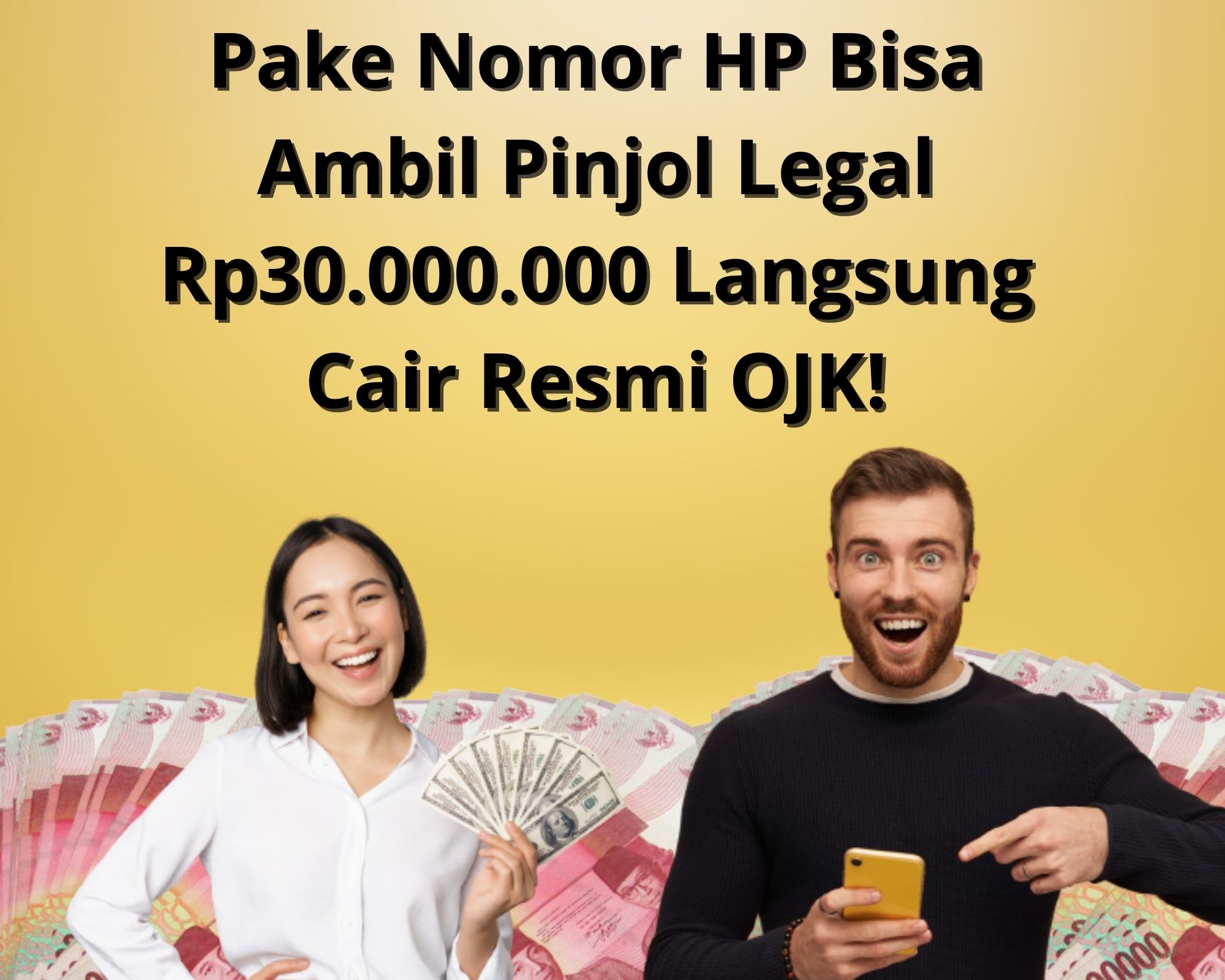 Pake Nomor HP Bisa Ambil Pinjol Legal Rp30.000.000 Langsung Cair Resmi OJK!