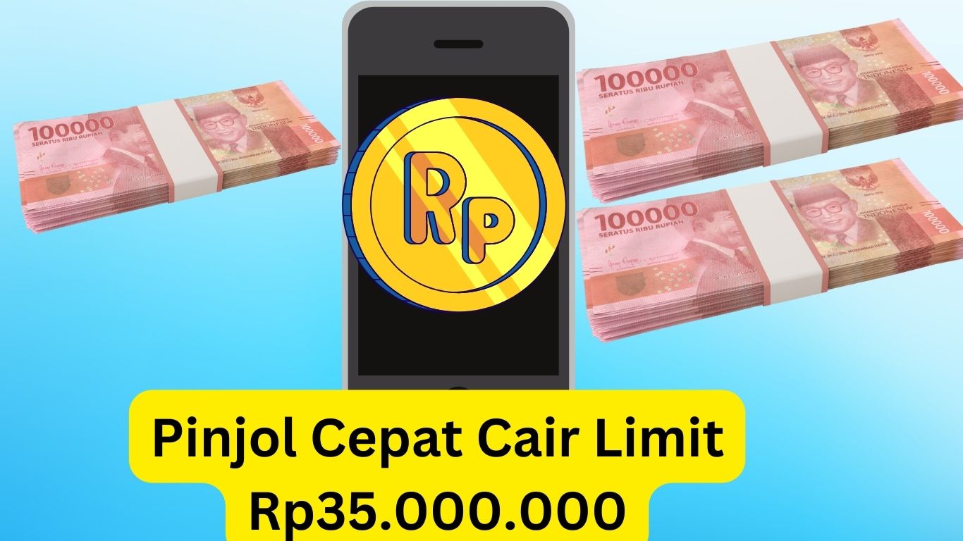 Pinjol Cepat Cair Limit Rp35.000.000 Cukup KTP Langsung Cair 1 Menit!