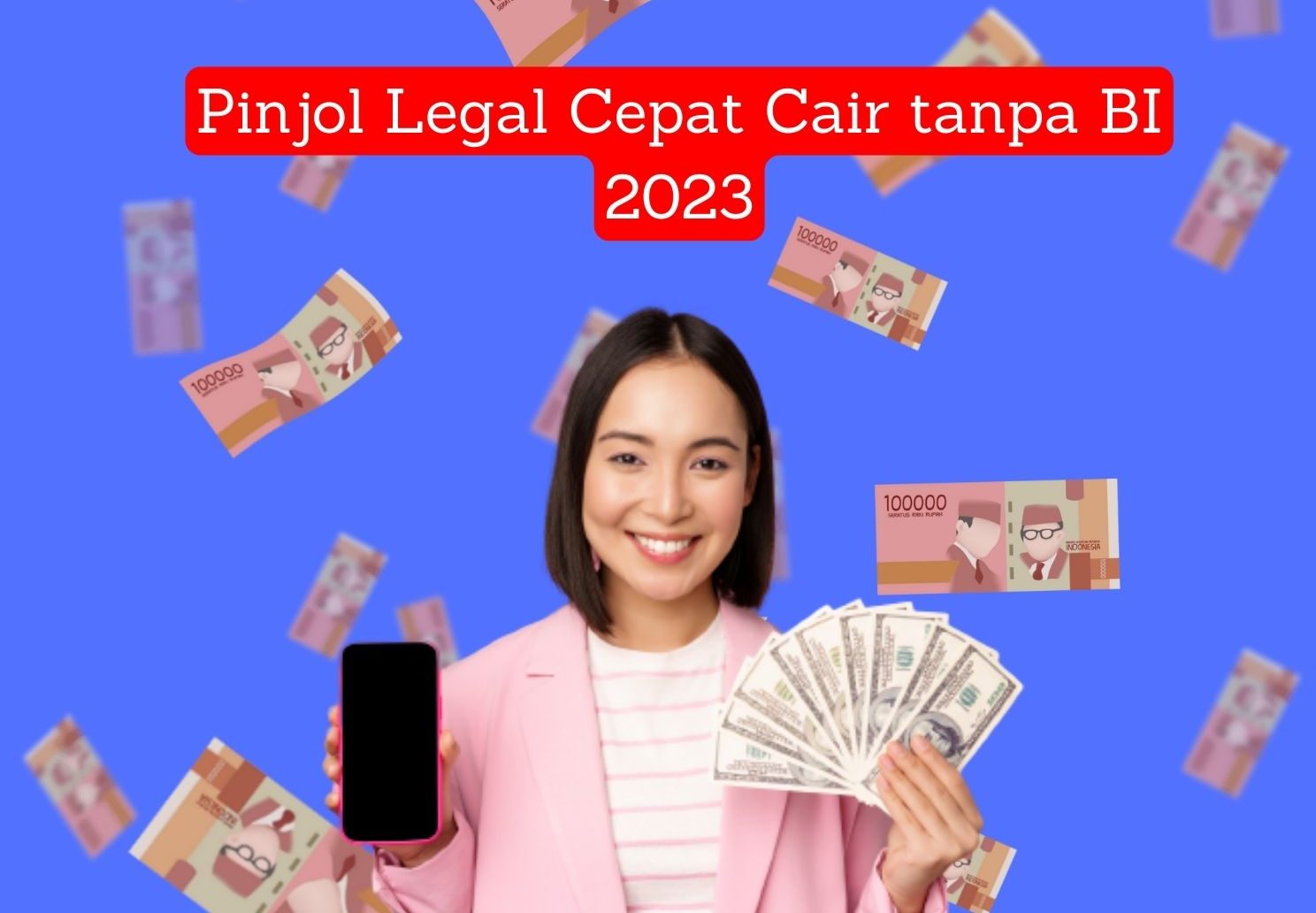 Pasti Lolos! 5 Pinjol Legal tanpa BI Checking Langsung Cair