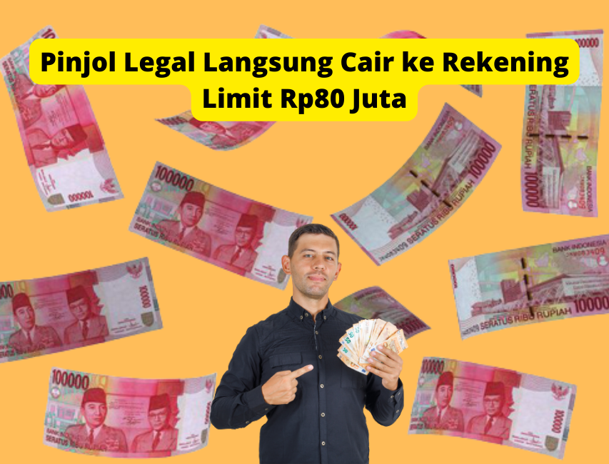 Langsung Cair ke Rekening! Pinjol Legal Tanpa Bunga Limit Rp80jt
