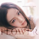 Lirik Lagu Jisoo Blackpink ‘Flowers’ dengan Terjemahan Indonesia