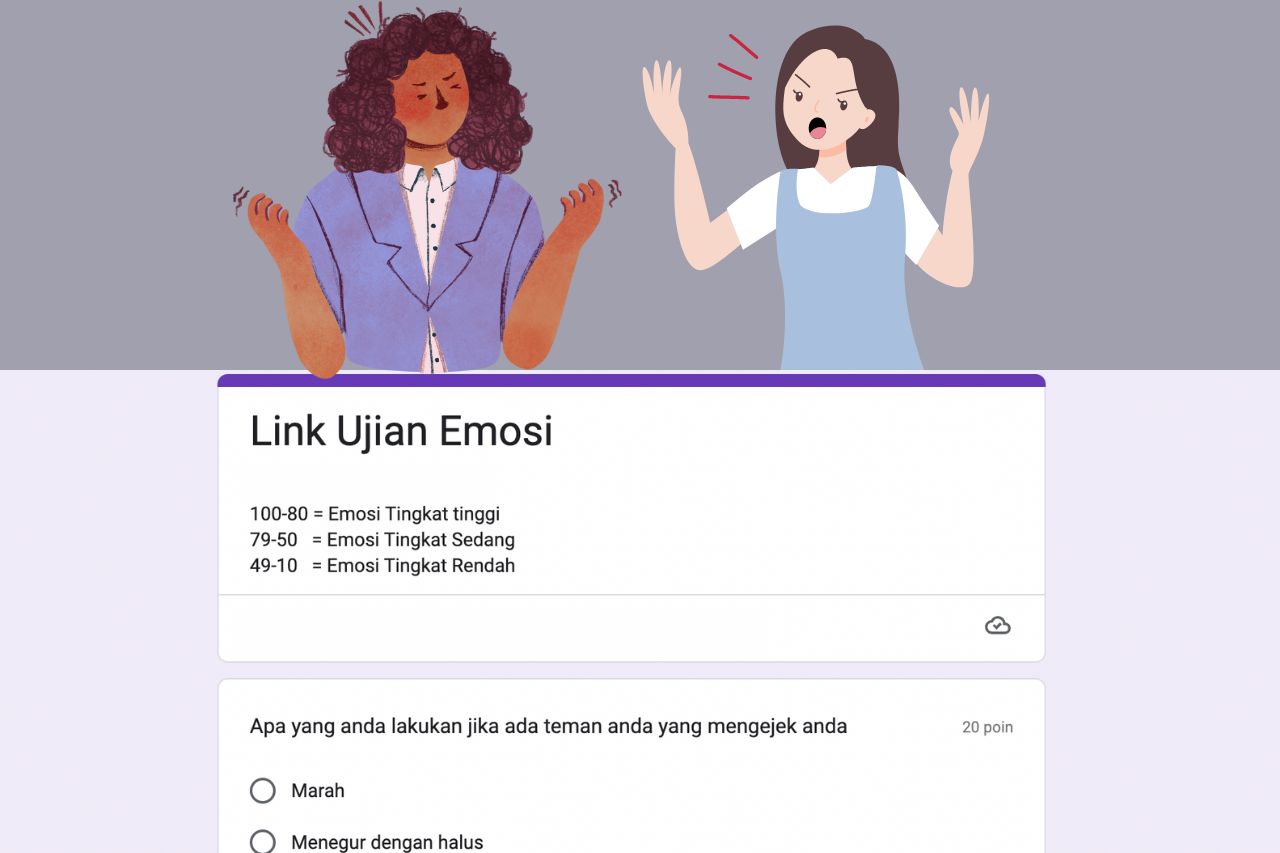 LINK Tes Ujian Emosi Google Form, Bisa Tahan Emosi Saat Puasa?