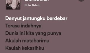 Lirik Lagu Nuha Bahrin, Naufal Azrin – CASABLANCA (Denyut Jantungku Berdebar)