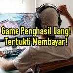 Ngabuburit? Main Game Penghasil Uang Yuk! Terbukti Membayar!