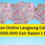 Pinjaman Online Langsung Cair Rp50.000.000 Cair Hanya Dalam 1 Menit!