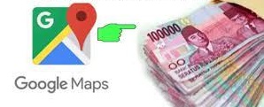 Cara Menghasilkan Saldo Dana dari Google Maps!