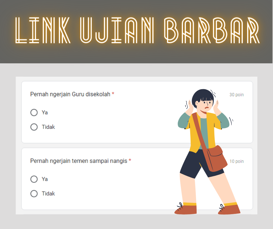 Link Tes Ujian Barbar Google Form
