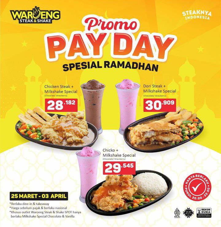 Promo Pay Day Waroeng Steak & Shake, Hanya Rp28 Ribu!
