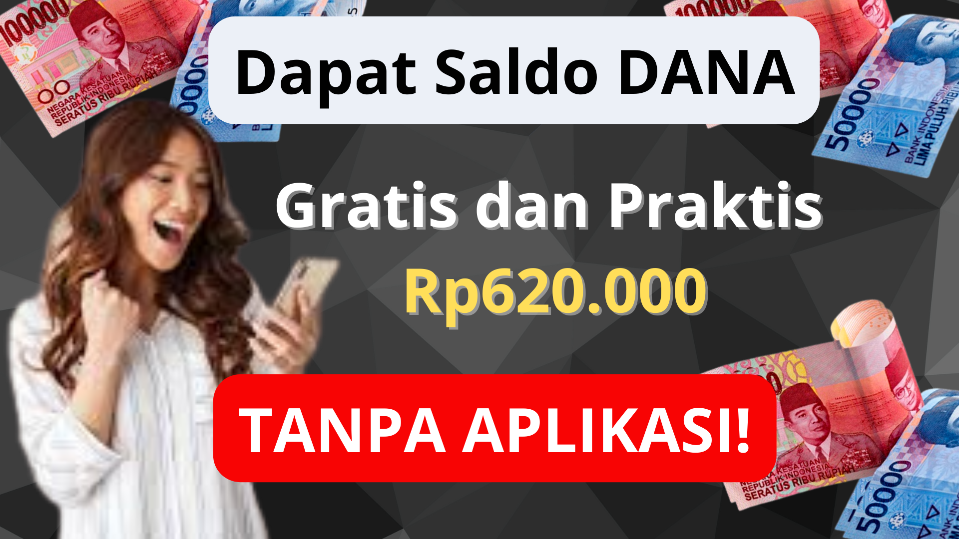 Cara Dapat Saldo DANA Gratis dan Praktis Rp620.000, Tanpa Aplikasi!