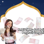 Klaim THR Rp200.000 dari Aplikasi Penghasil Uang Ini!