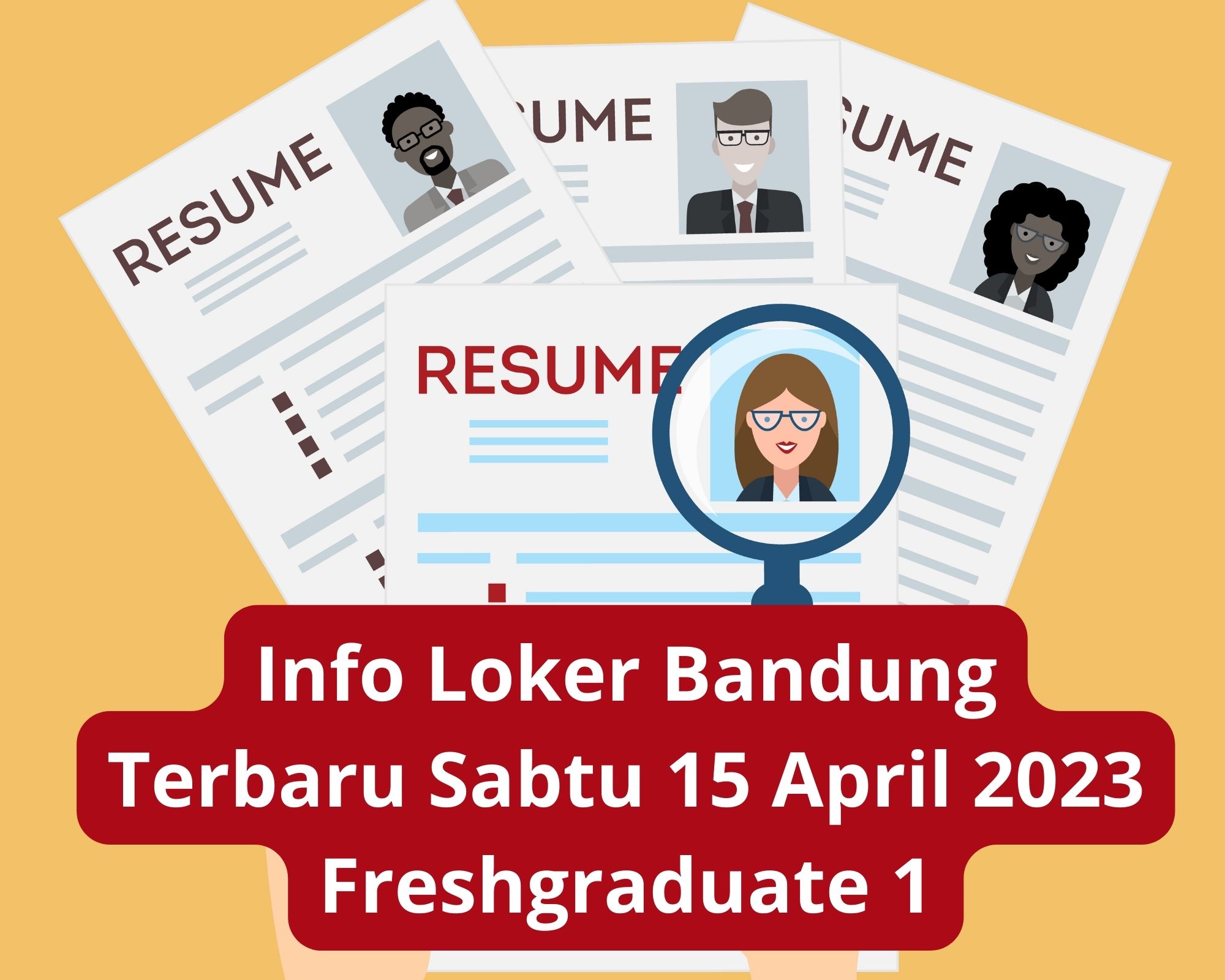 Info Loker Bandung Terbaru Sabtu 15 April 2023 Freshgraduate 1