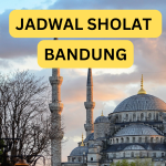 Jadwal Sholat Bandung Hari Ini 19 April 2023