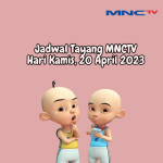 Jadwal Tayang MNCTV Kamis, 20 April 2023