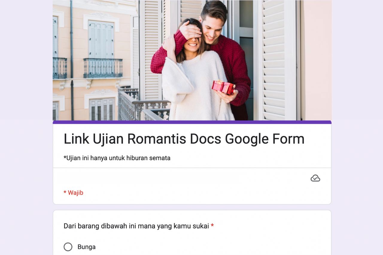 LINK Tes Ujian Romantis Google Form, Kamu Lebih Suka Bunga atau Uang?