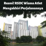 RSDC Wisma Atlet mengakhiri perjalanannya
