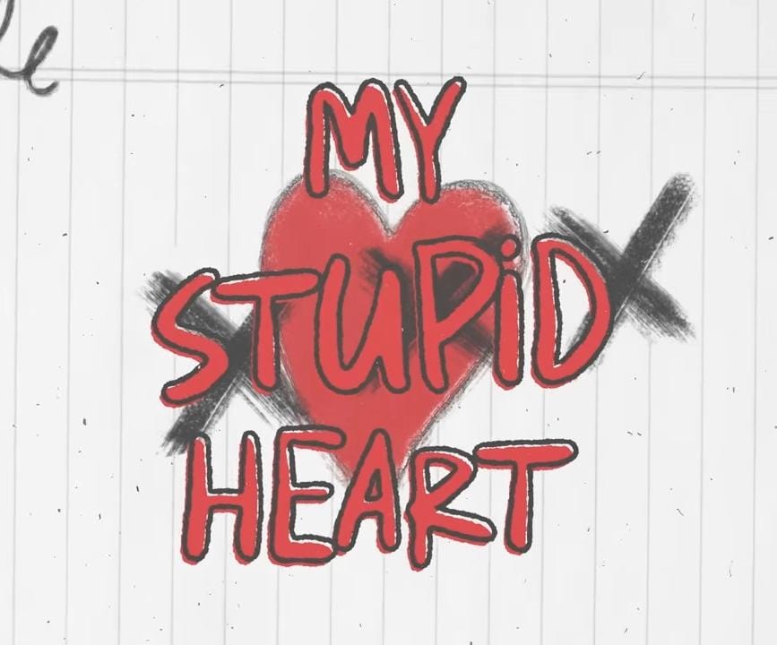 Lirik Lagu My Stupid Heart Yang Viral Di Tiktok!