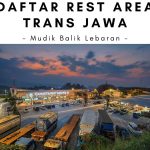 Daftar Rest Area Trans Jawa