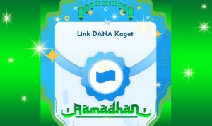 Ayo Klaim! Giveaway Saldo Gratis di Link DANA Kaget Ramadhan Aplil 2023 di Sini