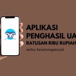 Dapat Persenan Sampai 300K Main Aplikasi Penghasil Uang!