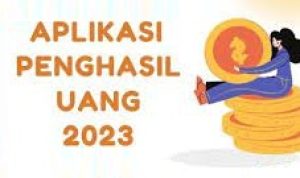 Aplikasi Penghasil Uang Terbaru, Paling Legit Di 2023