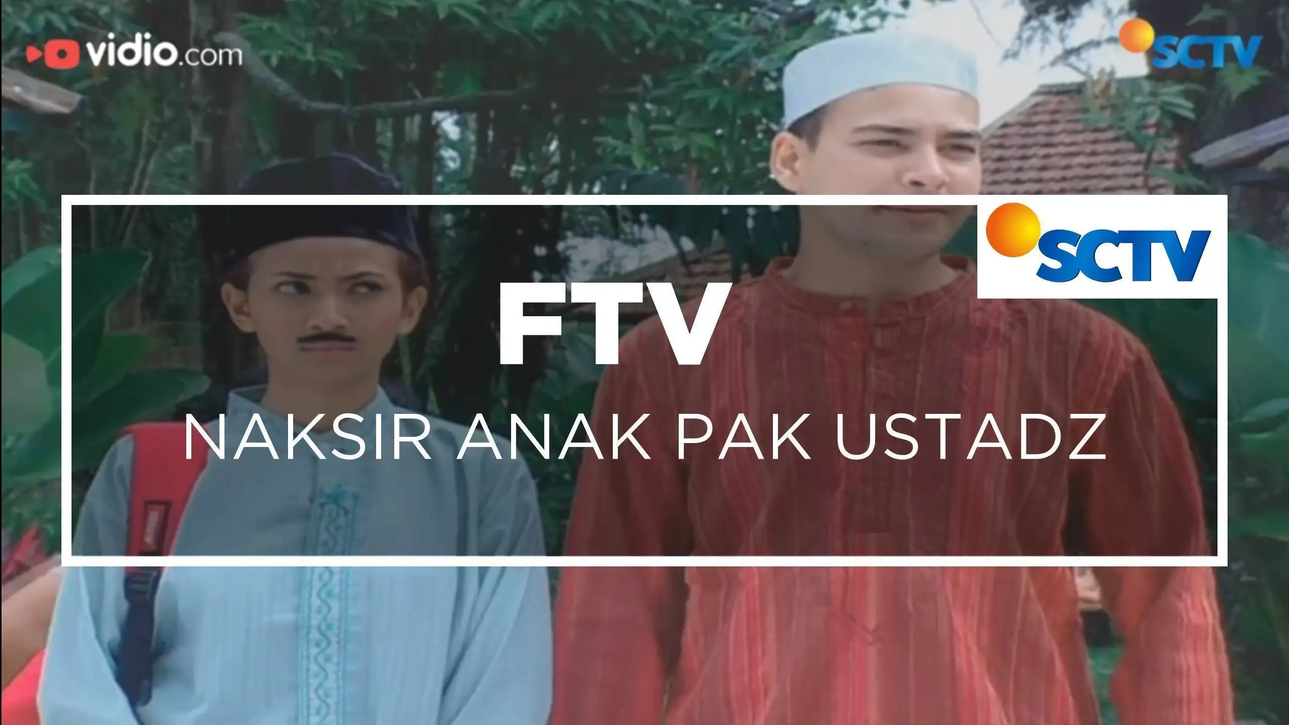 Jadwal TV SCTV Hari Ini, 14 April 2023 FTV: Naksir Anak Pak Ustad