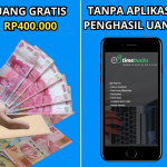 Cara Dapat Uang Gratis Rp400 Ribu Tanpa Undang Teman dan Download Aplikasi
