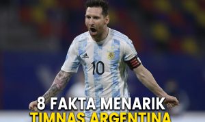 8 Fakta Menarik Timnas Argentina, Ada Apa Saja?