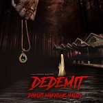 Bocoran film Dedemit Diikuti Makhluk Halus dinantikan oleh para pecinta film horor, karena bakalan tayang di bioskop pada Mei 2023 bulan ini. Cinema XXI.