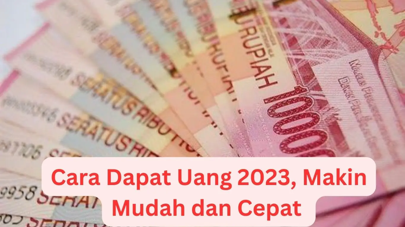 WOW! Begini Caranya Dapat Uang Dengan Mudah dan Cepat