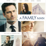 Sinopsis Film A Family Man, Antara Mempertahankan Keluarga atau Jabatan