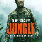 Petualangan Epik Bertahan Hidup di Alam Liar di Film Jungle!