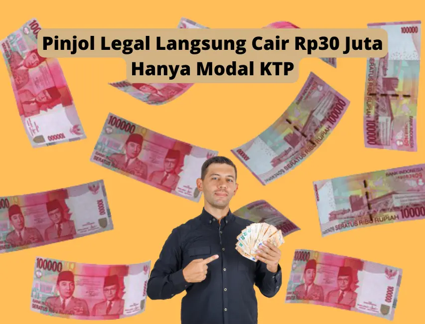 Modal KTP Bisa Pinjol Legal Rp30 Juta Tanpa Bunga, Cairnya Cepet Banget!
