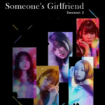Tomorrow I’ll Be Someone’s Girlfriend