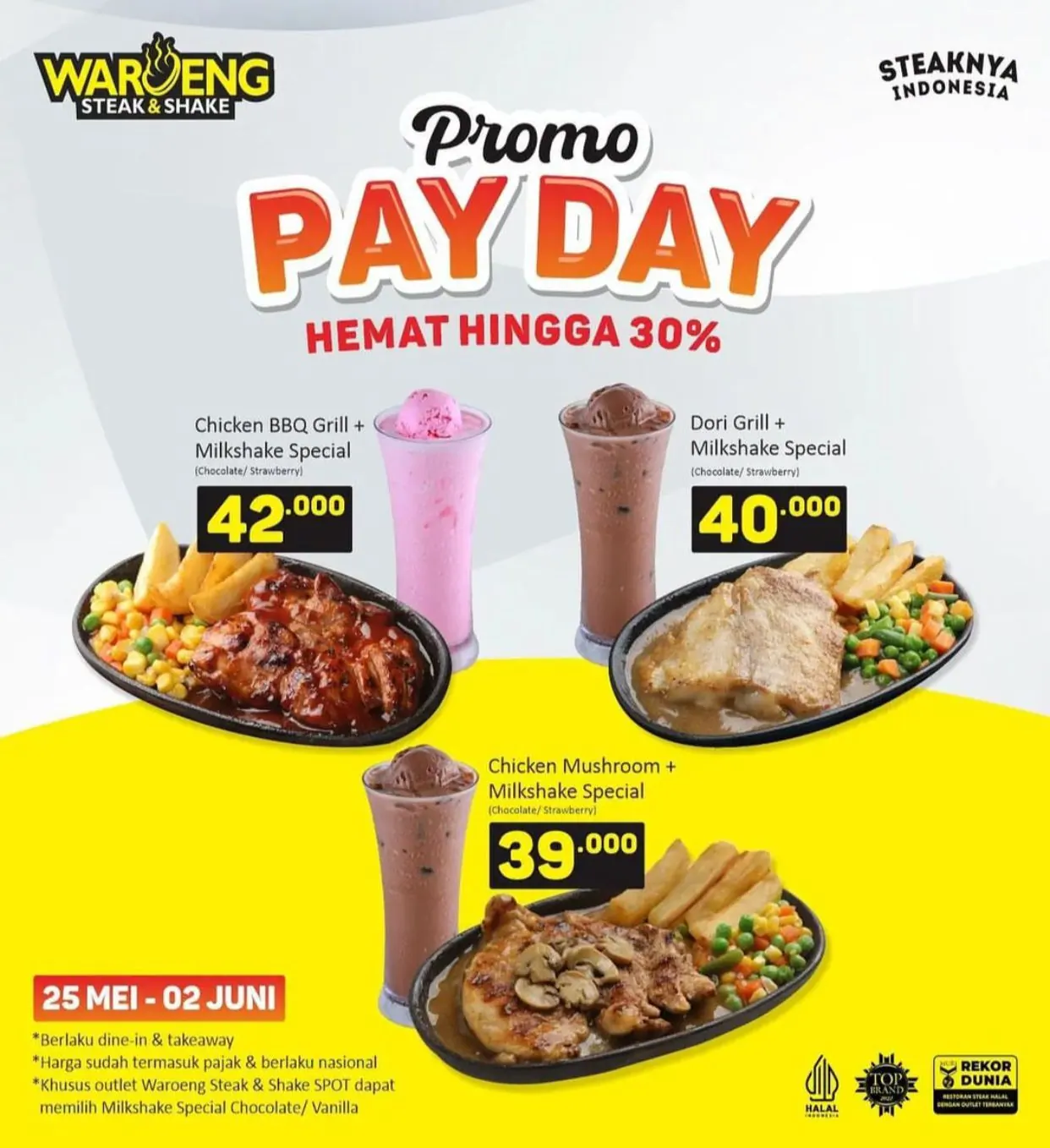 Promo Waroeng Steak & Shake, Nikmati Promo Pay Day!