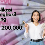 3 Aplikasi Penghasil Uang Sampai Rp 200.000, Coba Mainkan!