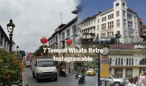 7 Tempat Wisata Retro di Indonesia yang Instagramable, Terasa Kembali ke Masa Lampau