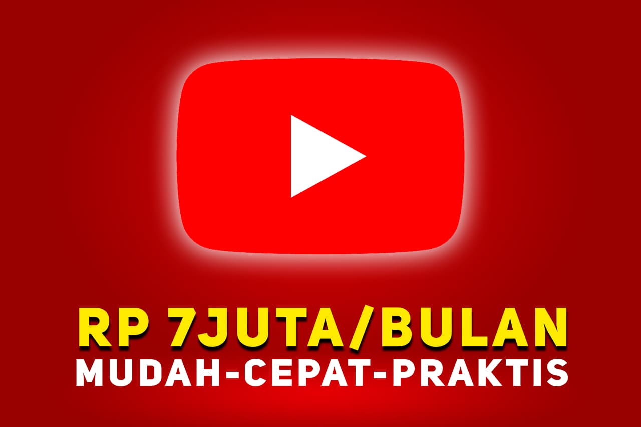 Kamu Ingin Tahu Cara Dapat Uang Dari YouTube Rp7 Juta, Klik Sekarang!