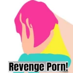 Fenomena Revenge Porn