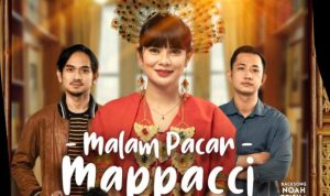 Film Mappacci Gendre Romantis yang Dibalut dengan Keindahan Budaya Bugis Makassar