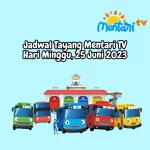 Jadwal Tayang Mentari TV Minggu, 25 Juni 2023