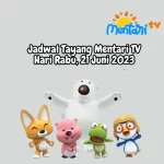 Jadwal Tayang Mentari TV Rabu, 21 Juni 2023