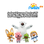 Jadwal Tayang Mentari TV Minggu, 18 Juni 2023