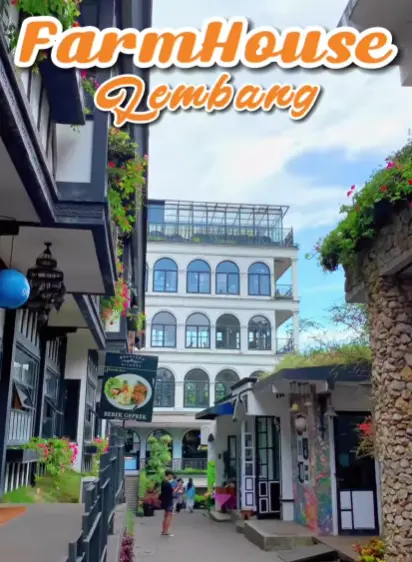 Wisata Bandung Farm House Lembang! Berasa Lagi Diluar Negeri