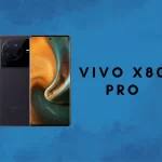 Vivo X80 Pro, Berikut Keunggulan & Spesifikasi Lengkapnya!